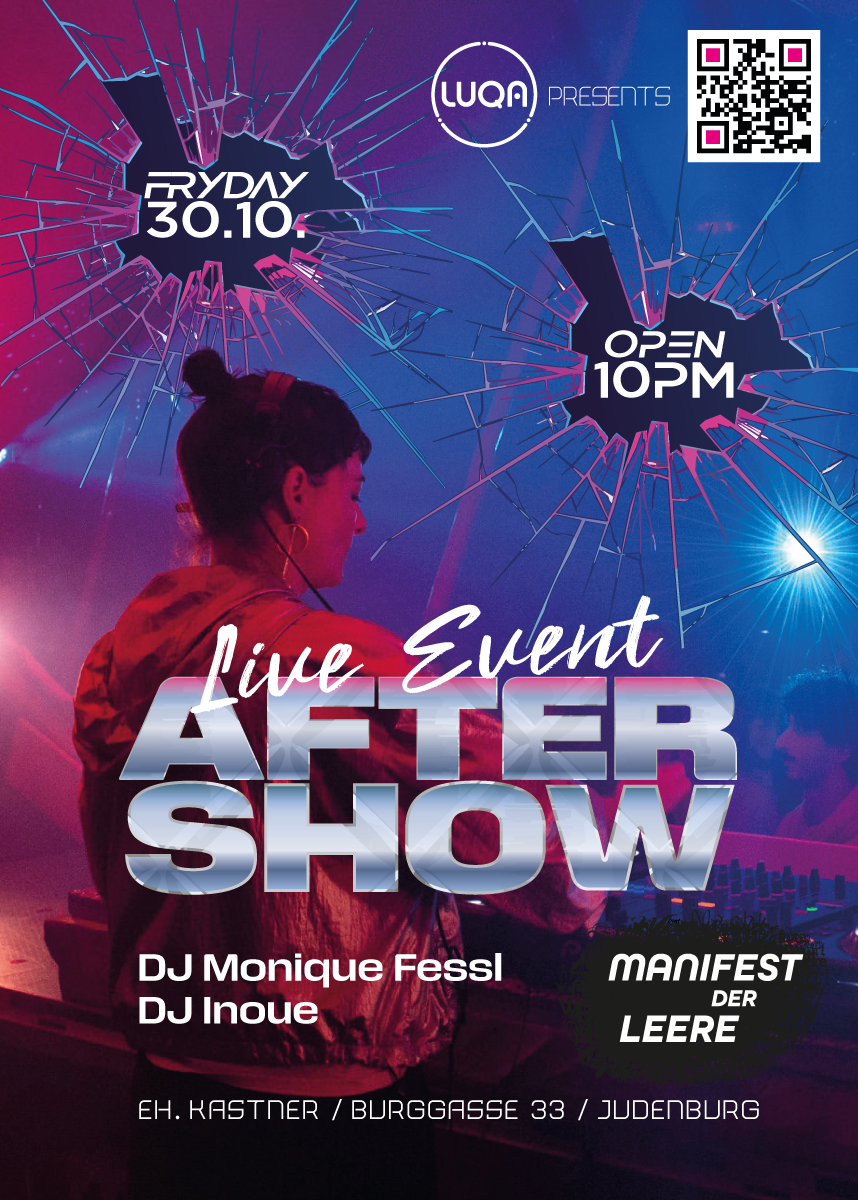 After Show Party 30. Oktober 2026 - 22 Uhr eh. Kastner Burggasse 33 Judenburg